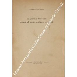 La gerarchia delle fonti secondo gli statuti emiliani e romagnoli