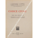 Codice civile. Libro delle obbligazioni. Illustrato con i lavori preparatori