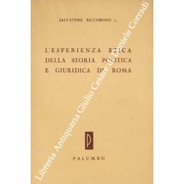 L'esperienza etica della storia politica e giuridi