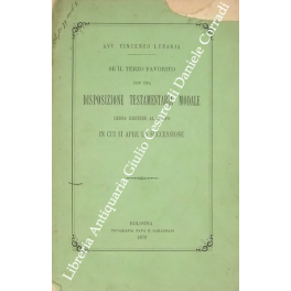 Se il terzo favorito con una disposizione testamentaria modale