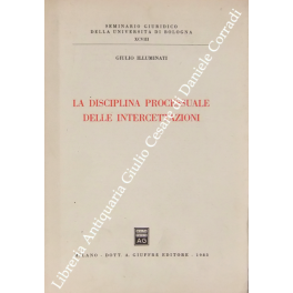 La disciplina processuale delle intercettazioni