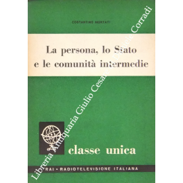La persona, lo Stato e le comunità intermedie