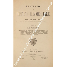 Trattato teorico-pratico di diritto commerciale. Trattato teorico-pratico di diritto commerciale.