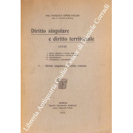 Diritto singolare e diritto territoriale Diritto singolare e diritto territoriale