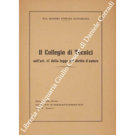 Il Collegio di Tecnici Il Collegio di Tecnici