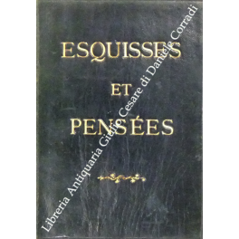 Esquisses et pensees