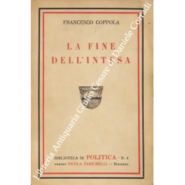 La fine dell'intesa 