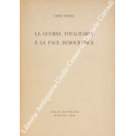 La guerra totalitaria e la pace democratica