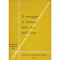 Il messaggio di Kennedy sullo stato dell'Unione