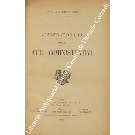 L'esecutorietà degli atti amministrativi