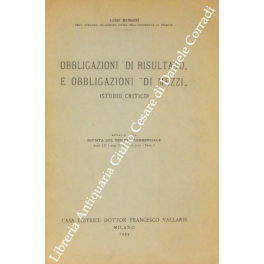 Obbligazioni di risultato e obbligazioni di mezzi