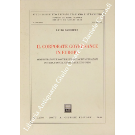Il corporate Governance in Europa Il corporate Governance in Europa