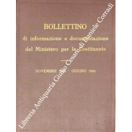 Bollettino di informazione e documentazione del Ministero per la Costituente