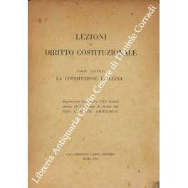 Lezioni di diritto costituzionale. Parte seconda Lezioni di diritto costituzionale. Parte seconda