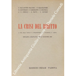 La crisi del diritto La crisi del diritto