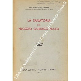 La sanatoria del negozio giuridico nullo