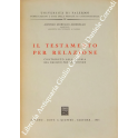 Il testamento per relazione. Contributo alla teoria del negozio per relationem