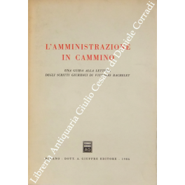 L'amministrazione in cammino L'amministrazione in cammino