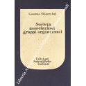 Società, associazioni, gruppi organizzati