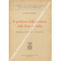 Il problema della struttura dello Stato in Italia