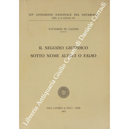 Il negozio giuridico sotto nome altrui o falso