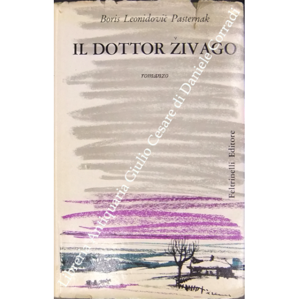 Il dottor Zivago (Doktor Zivago) di Boris Pasternak – Prima edizione