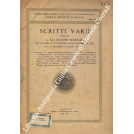 Scritti varii dedicati al Prof. Eugenio Masè-Dari