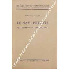 Le navi private nel diritto internazionale