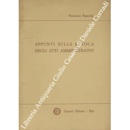 Appunti sulla revoca degli atti amministrativi