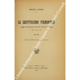 Le costituzioni piemontesi Le costituzioni piemontesi