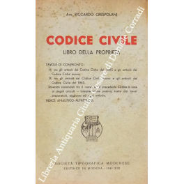 Codice civile. Libro della proprietà Codice civile. Libro della proprietà