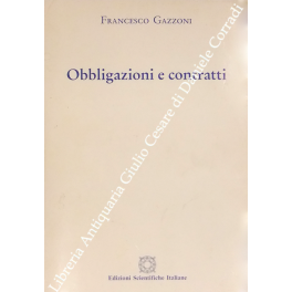 Obbligazioni e contratti Obbligazioni e contratti