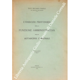 L'esercizio provvisorio della funzione amministrativa nelle autarchie comunali