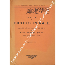 Lezioni di diritto penale pronunziate nell'anno accademico 1931-32