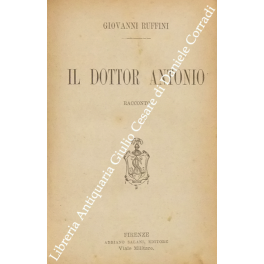 Il dottor Antonio. Romanzo. Nuova traduzione dall'