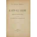 Dei diritti reali. Del diritto delle successioni. Diritto delle obbligazioni.