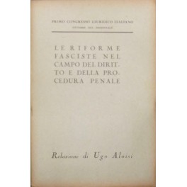 Le riforme fasciste nel campo del diritto e della Le riforme fasciste nel campo del diritto e della