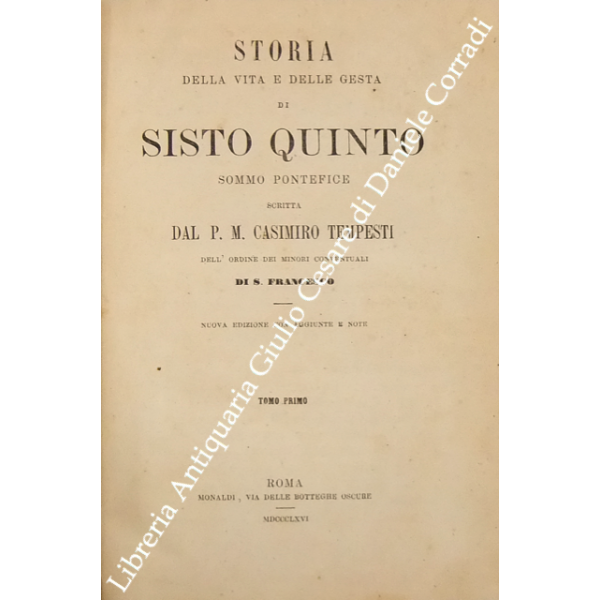Storia della vita e delle gesta di Sisto Quinto sommo pontefice