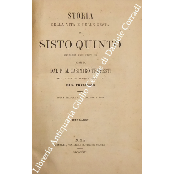 Storia della vita e delle gesta di Sisto Quinto sommo pontefice