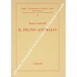 Il pegno anomalo