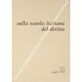 Sulla scuola italiana del diritto Sulla scuola italiana del diritto