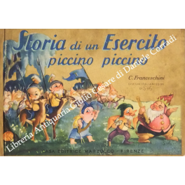 Storia di un esercito piccino piccino Storia di un esercito piccino piccino