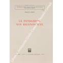 Le fondazioni non riconosciute