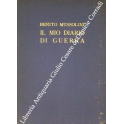 Il mio diario di guerra. 1915-1917