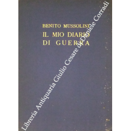 Il mio diario di guerra. 1915-1917