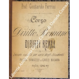 Corso di Diritto Romano. Diritti reali Corso di Diritto Romano. Diritti reali