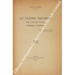 Le ultime riforme del codice civile generale austriaco Le ultime riforme del codice civile generale austriaco