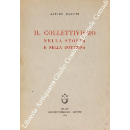 Il collettivismo nella storia e nella dottrina