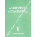 Il principio di unità del controllo sulle leggi nella giurisprudenza della corte costituzionale