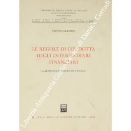 Le regole di condotta degli intermediari finanziari